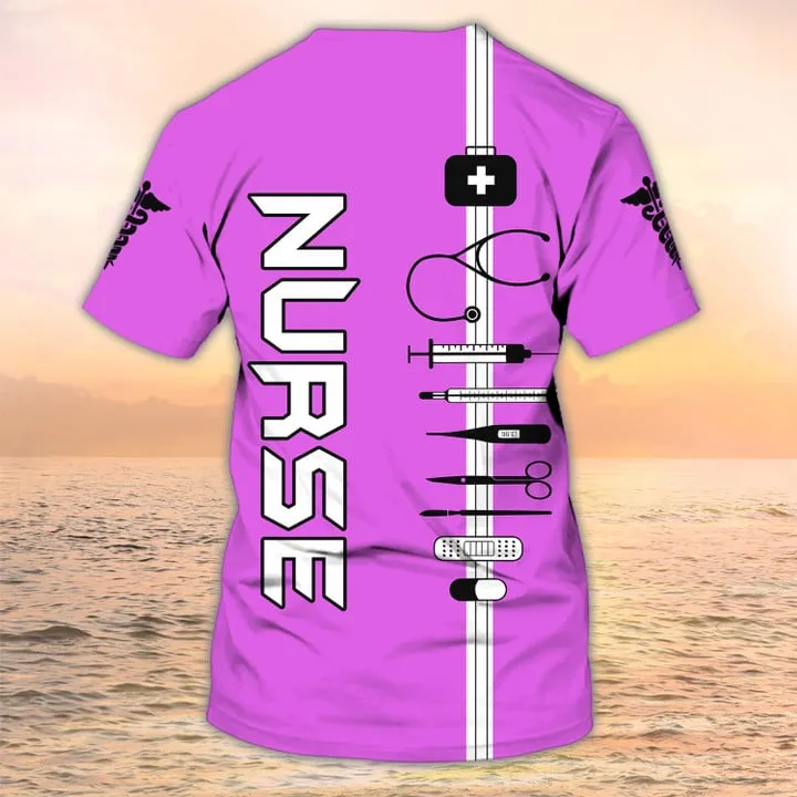 3D All Over Print Nurse Tshirt, Nursing Custom Shirts, Nurse Life, Nurse Personalized Name