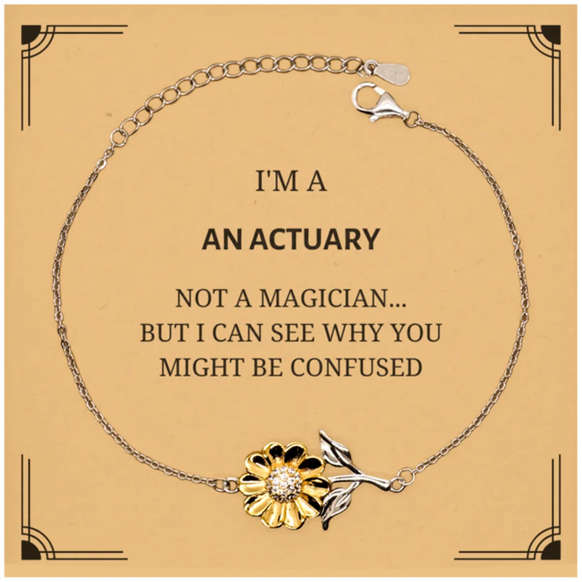 Badass Actuary Gifts, I'm Actuary not a magician, Sarcastic Sunflower Bracelet for Actuary Birthday Christmas for  Men, Women, Friends, Coworkers