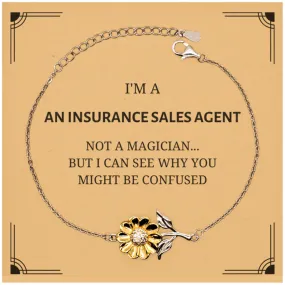 Badass Insurance Sales Agent Gifts, I'm Insurance Sales Agent not a magician, Sarcastic Sunflower Bracelet for Insurance Sales Agent Birthday Christmas for  Men, Women, Friends, Coworkers