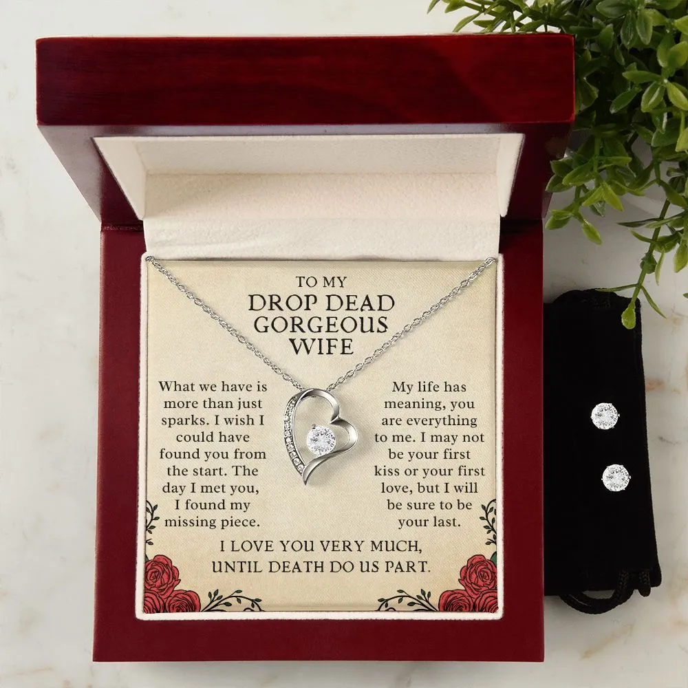 To My Drop Dead Gorgeous Wife Gift From Husband Forever Love Necklace and Earring Set